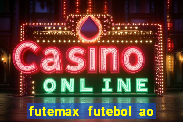 futemax futebol ao vivo real madrid